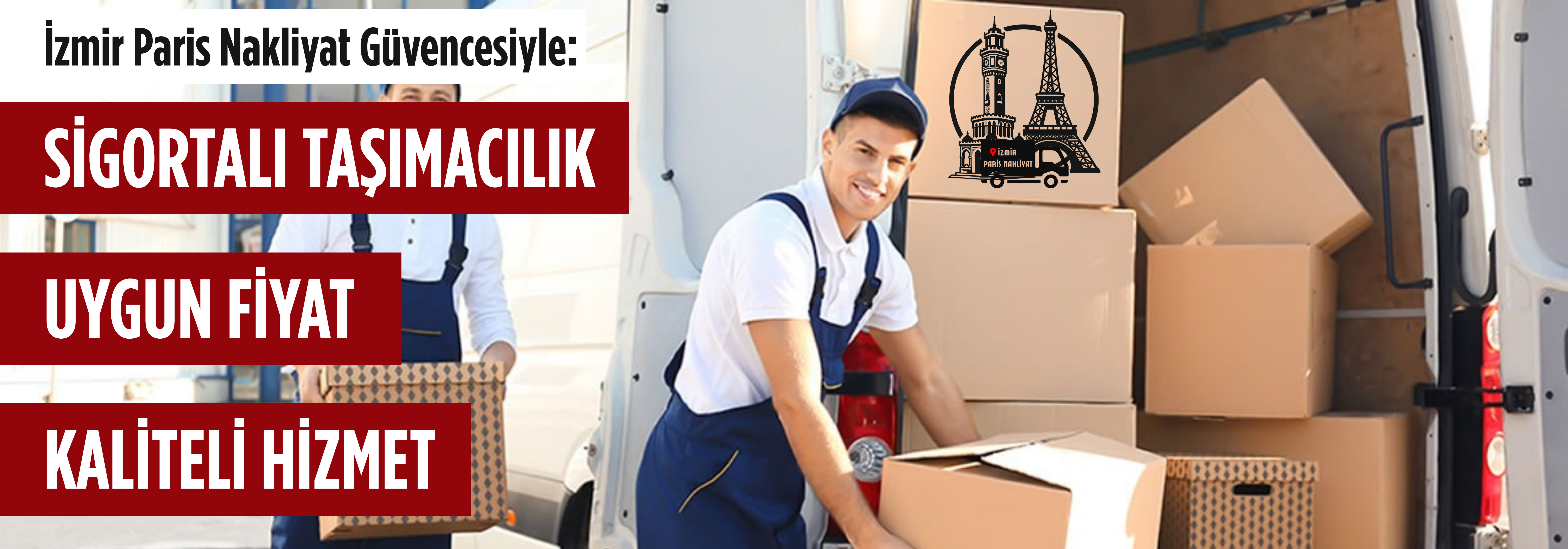 İzmir'de Sigortalı Güvenli Taşımacılığın Adresi - Paris Nakliyat